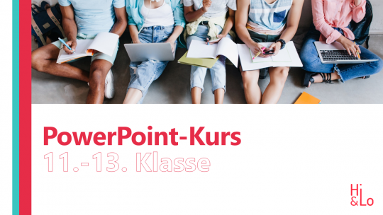 PowerPoint Kurs 11. - 13. Klasse 